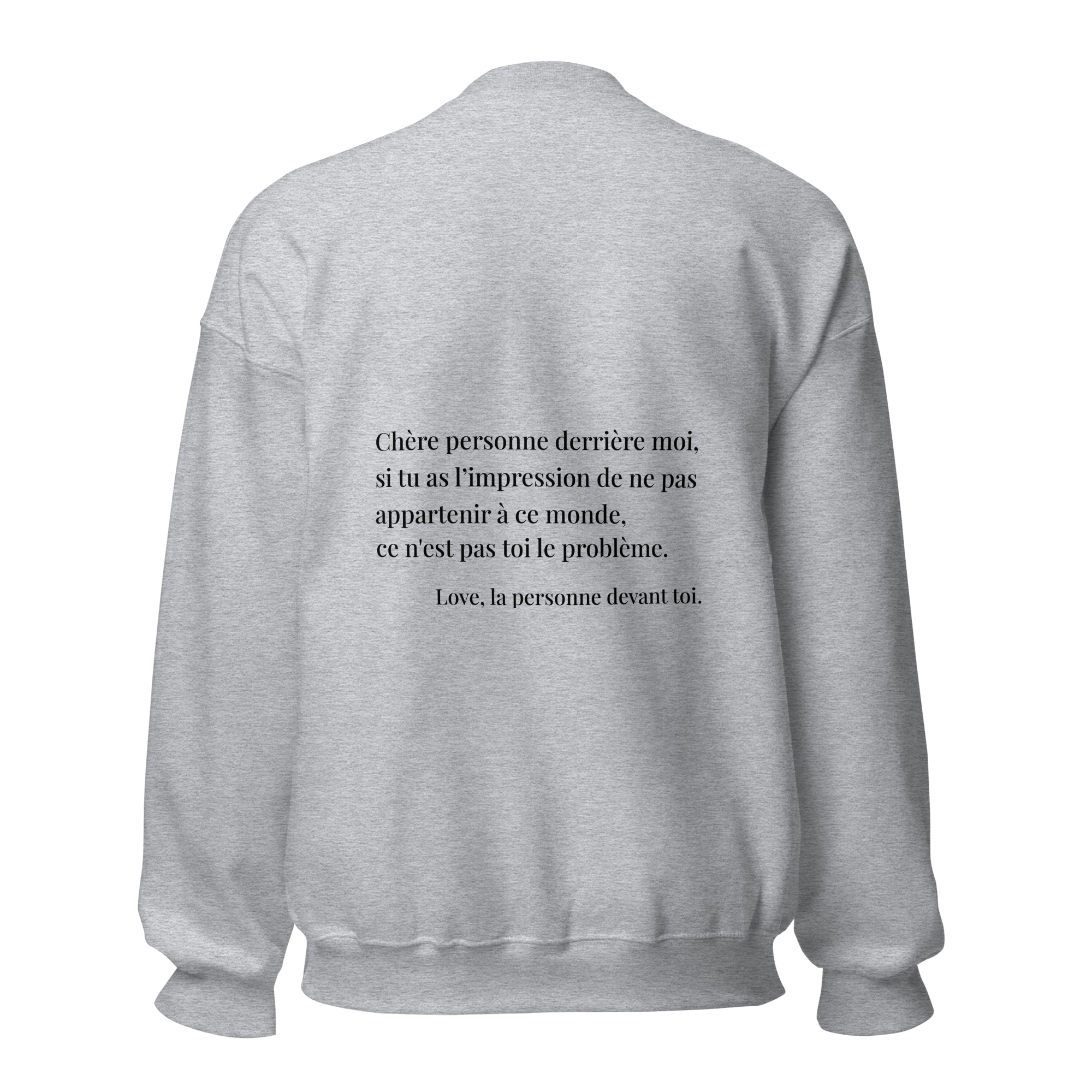 fiche produit stay you sweatshirt gris message au dos 